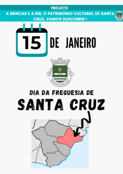 DIA DA FREGUESIA DE SANTA CRUZ | 15 DE JANEIRO
