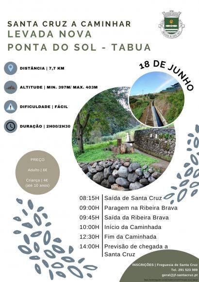 SANTA CRUZ A CAMINHAR 2022 || LEVADA NOVA PONTA DO SOL - TABUA